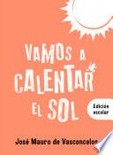 Libro Vamos a calentar el sol