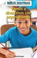 Libro Vamos a divertirnos con organigramas: Seguir instrucciones (Fun with Flowcharts: Following Instructions)