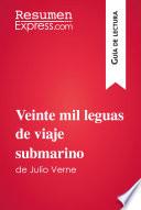 Libro Veinte mil leguas de viaje submarino de Julio Verne (Guía de lectura)