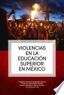 Libro Violencias en la educación superior en México
