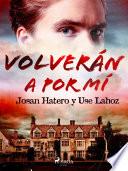 Libro Volverán a por mí