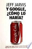 Libro Y Google, ¿como Lo Haria?