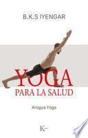 Libro Yoga Para La Salud: Aogya Yoga